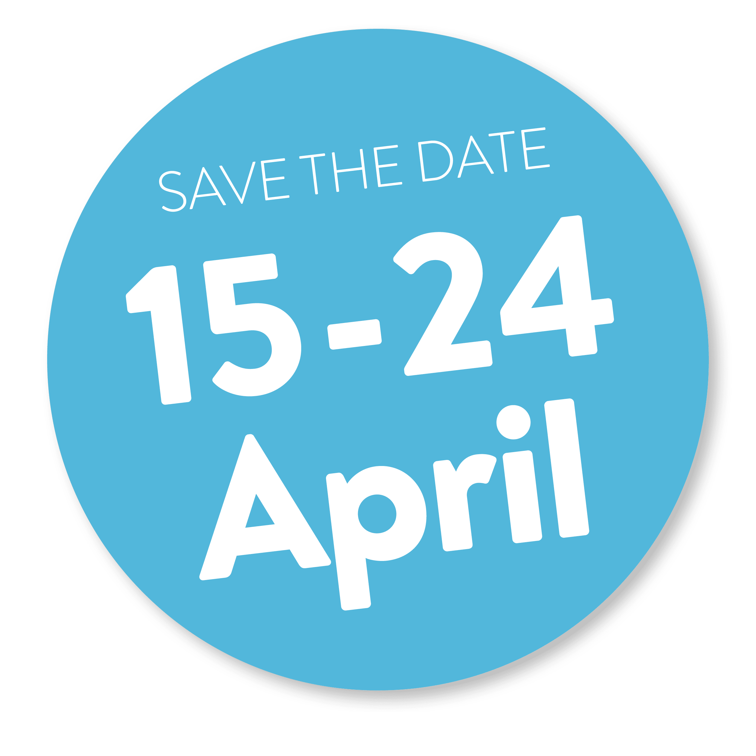 save the date 15 - 24 April